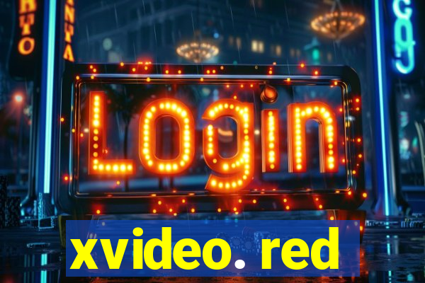 xvideo. red